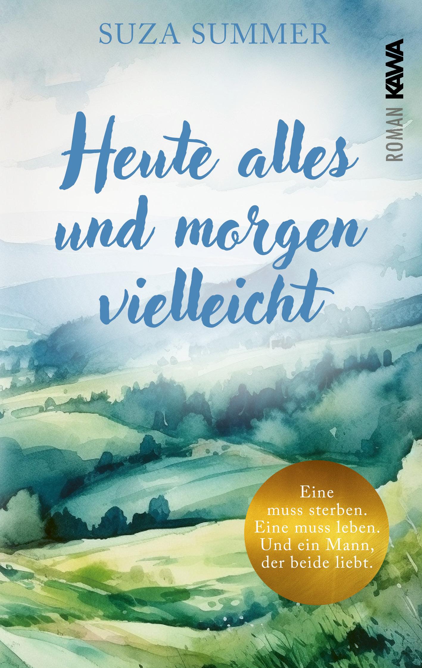 Vorderes Coverbild Heute alles und morgen vielleicht