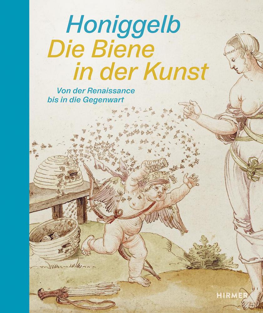 Vorderes Coverbild Honiggelb - Die Biene in der Kunst. Von der Renaissance bis in die Gegenwart