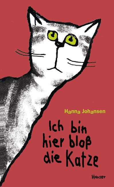 Vorderes Coverbild Ich bin hier bloß die Katze