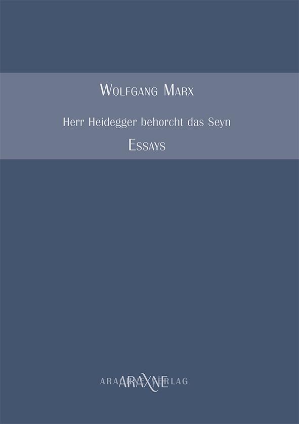 Vorderes Coverbild Herr Heidegger behorcht das Seyn