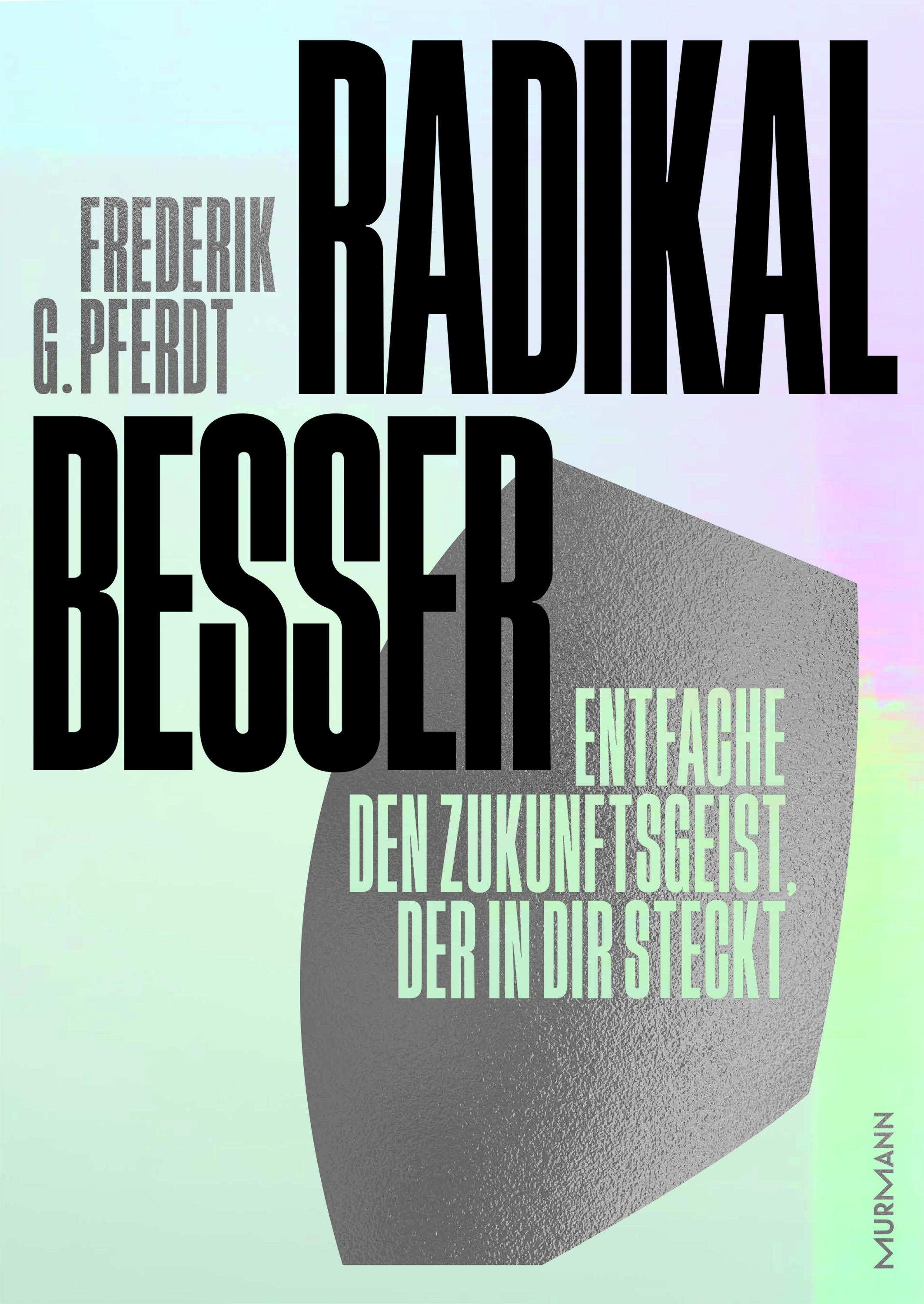 Vorderes Coverbild Radikal besser.