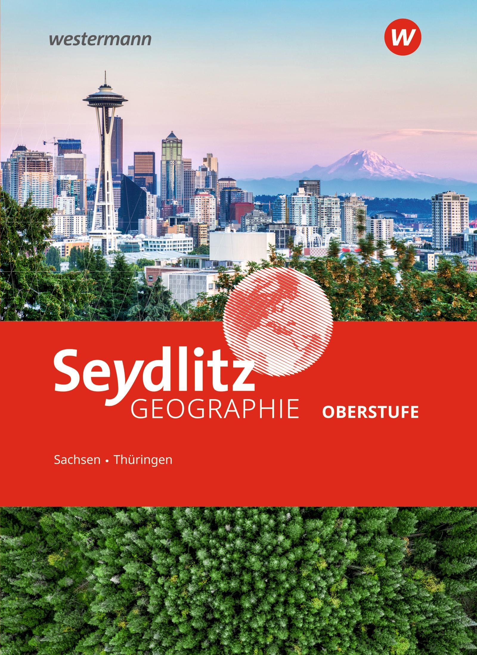 Vorderes Coverbild Seydlitz Geographie. Schulbuch. Sekundarstufe II in Sachsen und Thüringen