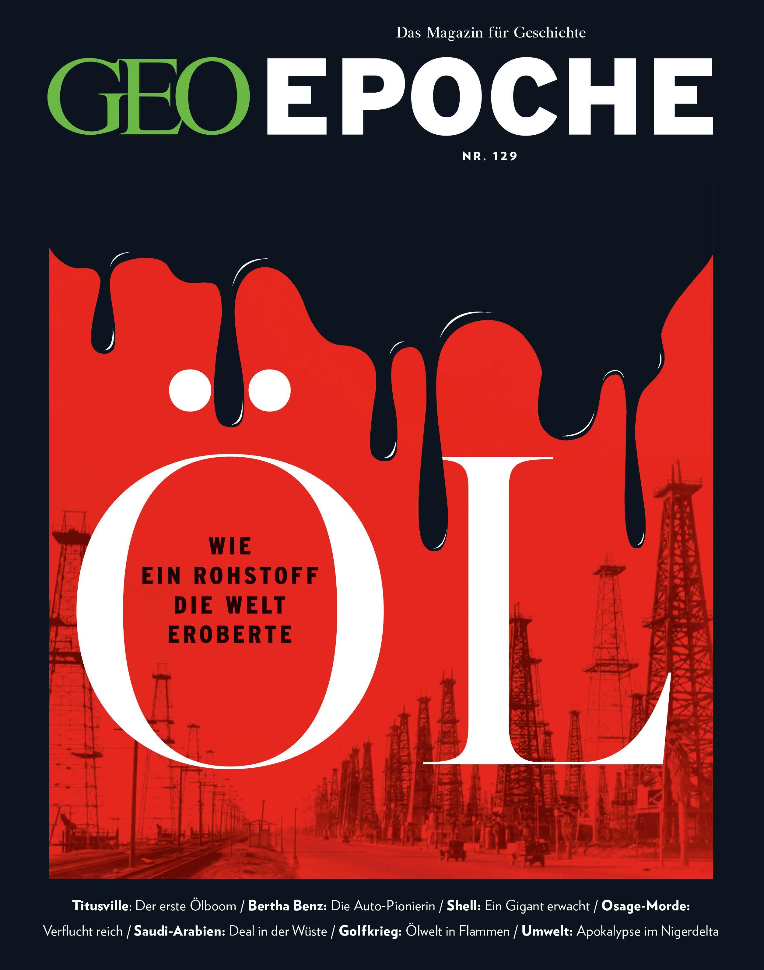 Vorderes Coverbild GEO Epoche 129/2024 - Öl