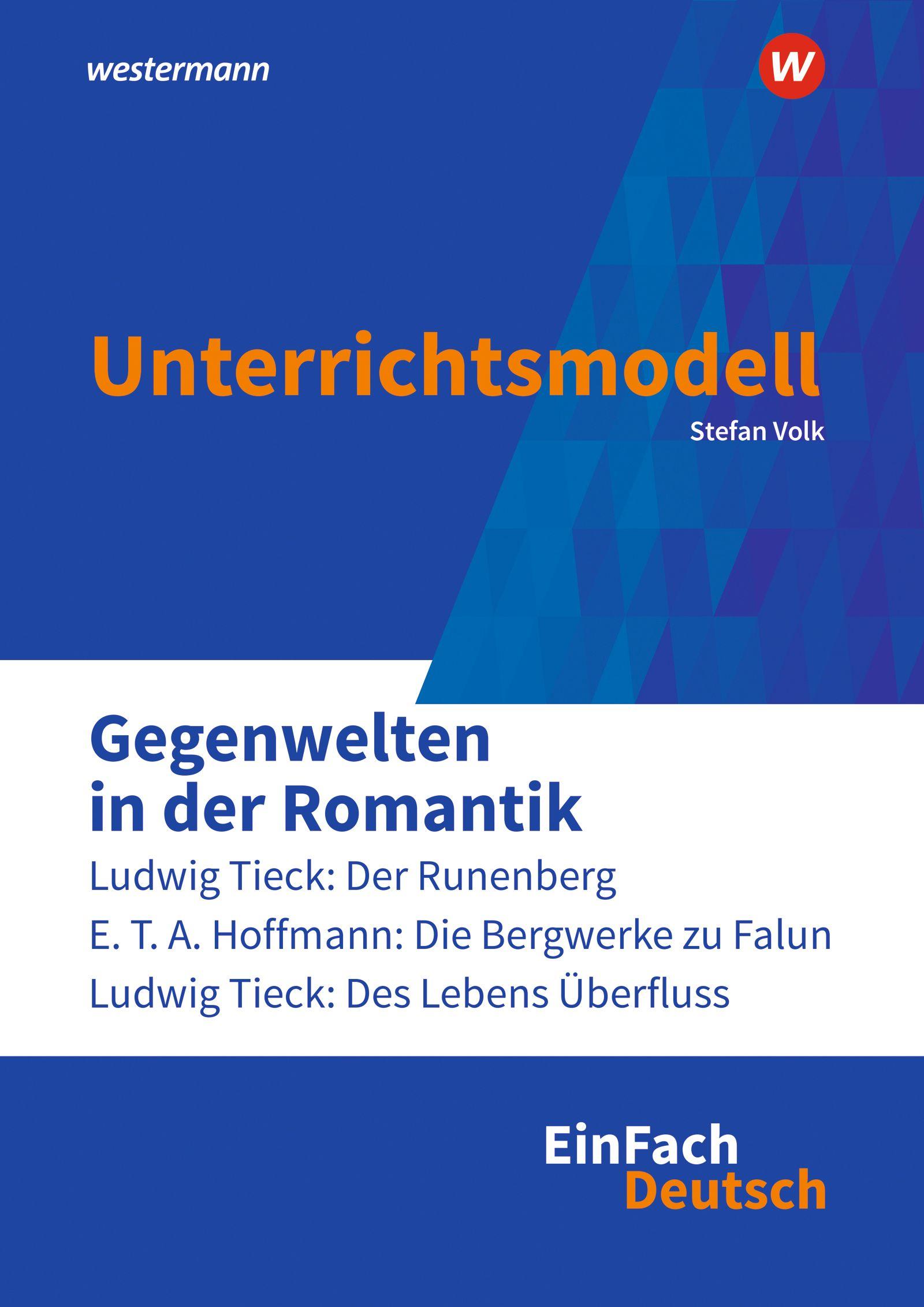 Vorderes Coverbild Gegenwelten in der Romantik. EinFach Deutsch Unterrichtsmodelle