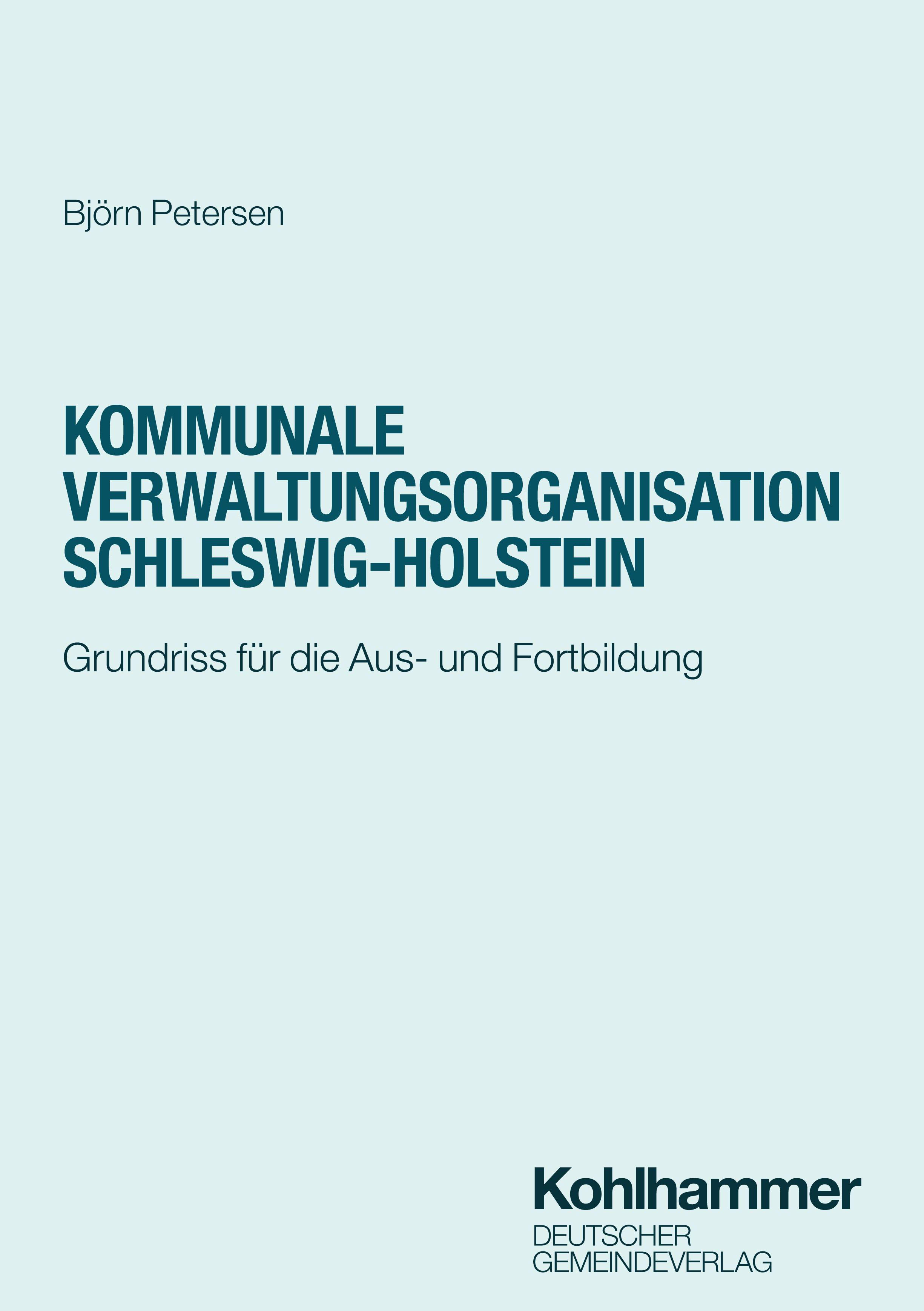 Vorderes Coverbild Kommunale Verwaltungsorganisation Schleswig-Holstein