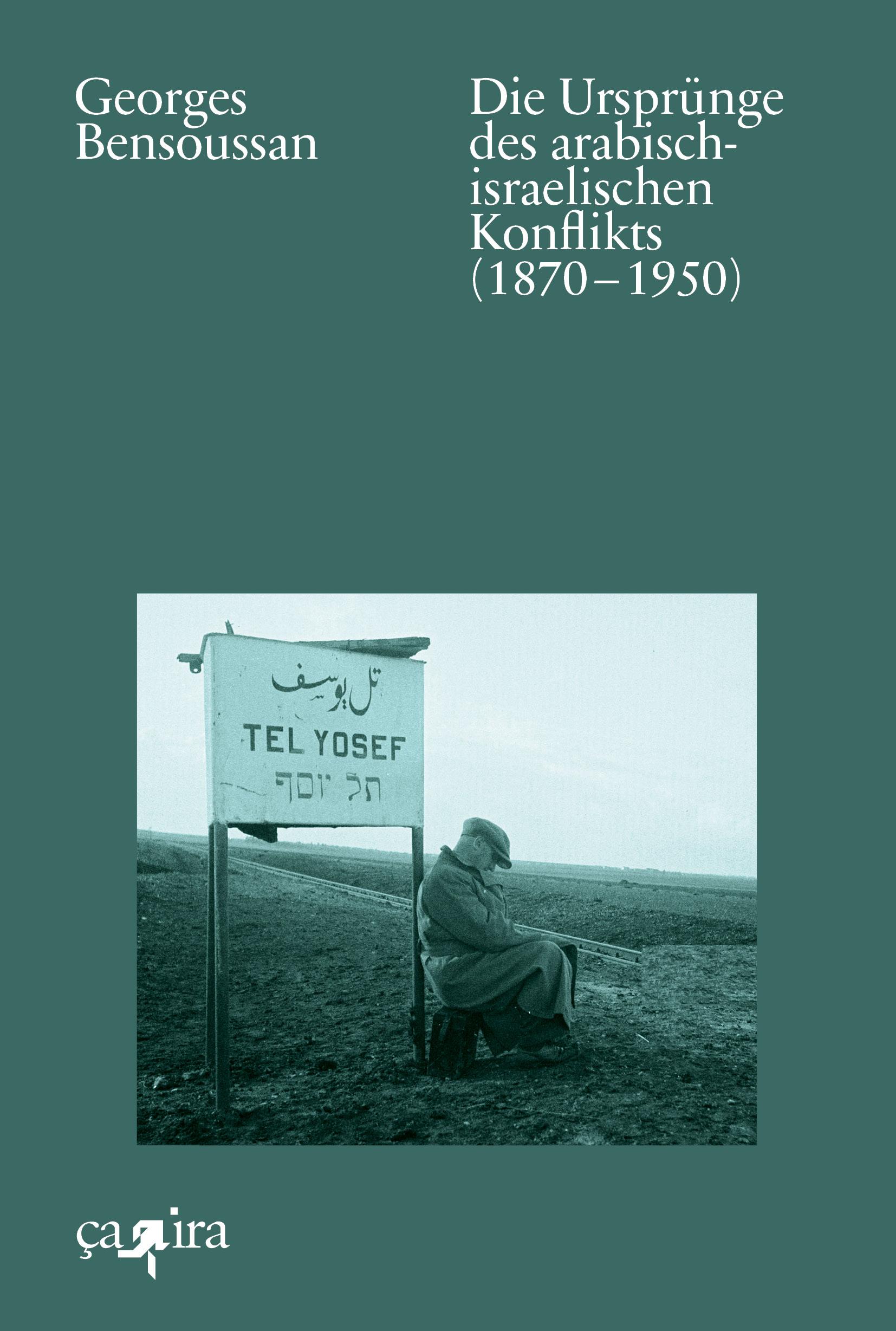 Vorderes Coverbild Die Ursprünge des arabisch-israelischen Konflikts (1870¿-¿1950)