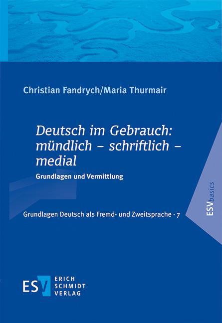 Vorderes Coverbild Deutsch im Gebrauch: mündlich - schriftlich - medial
