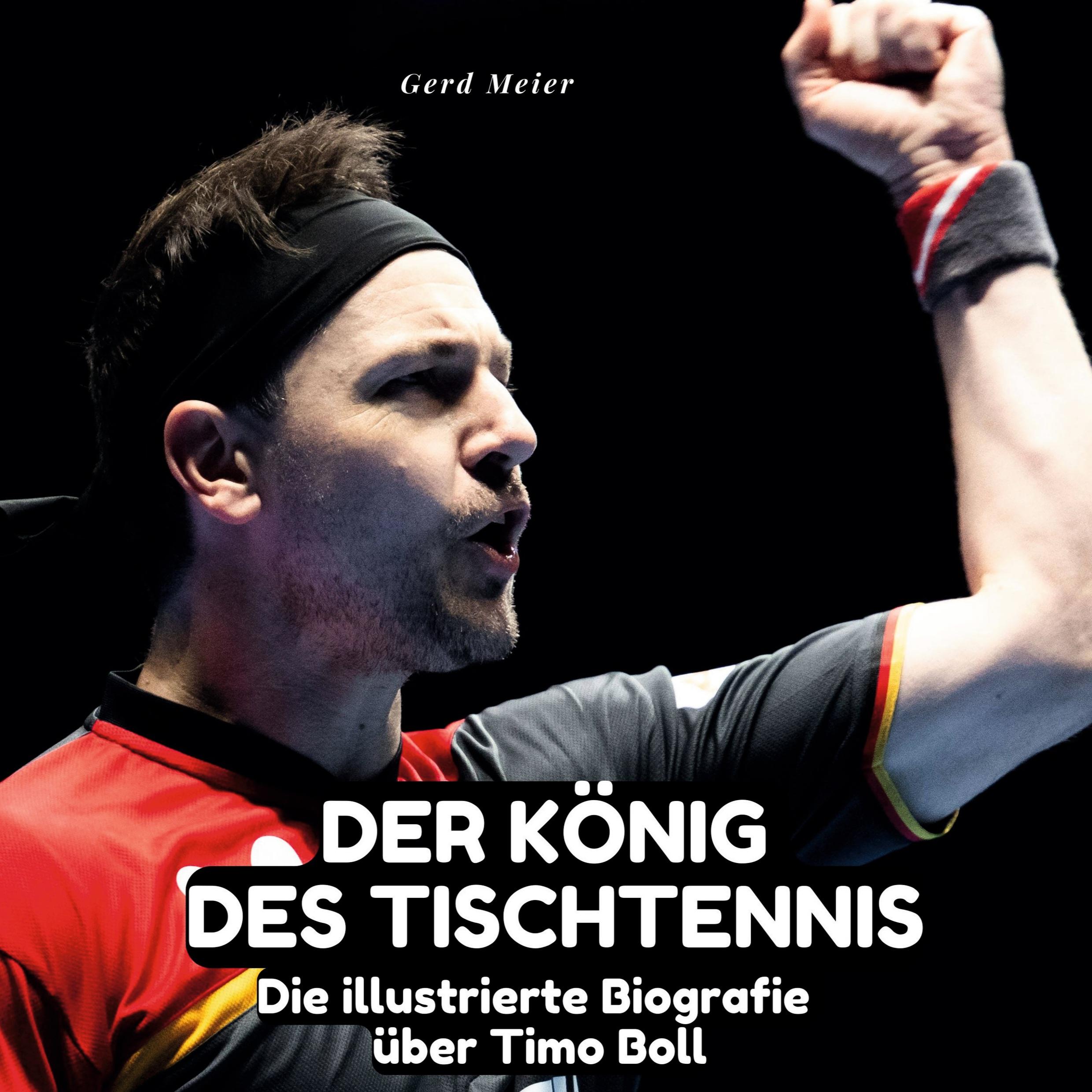 Vorderes Coverbild Der König des Tischtennis