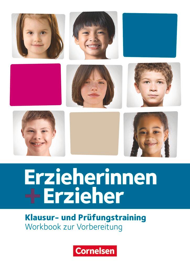 Vorderes Coverbild Erzieherinnen + Erzieher - Ausgabe 2020 - Zu allen Bänden - Klausur- und Prüfungstrainer - Workbook