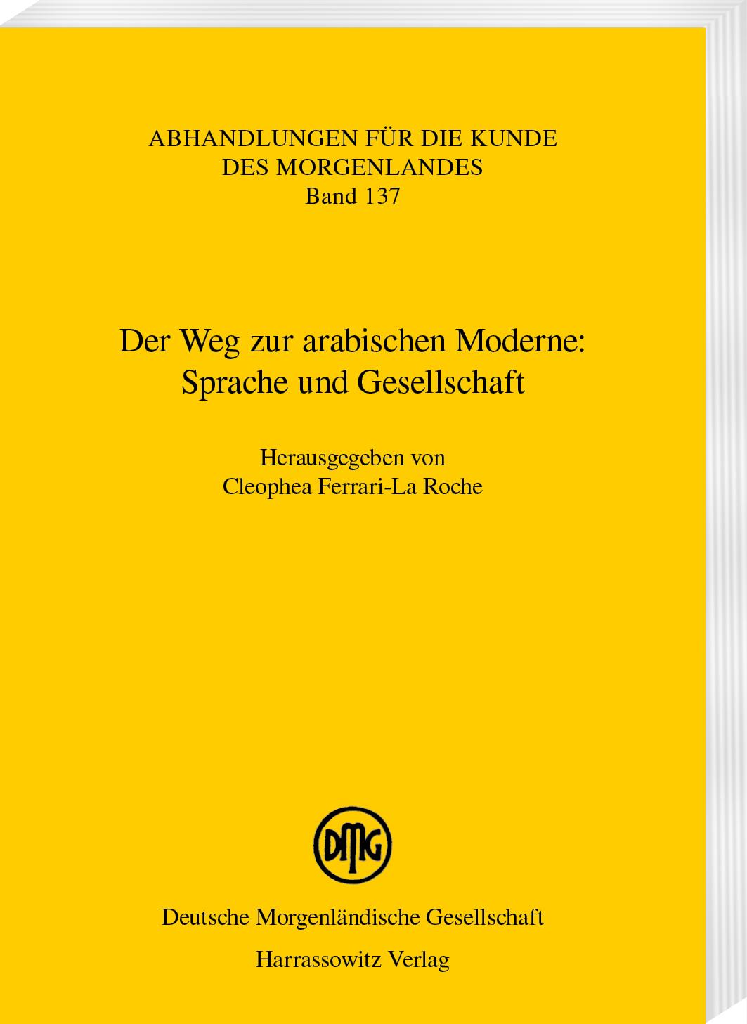 Vorderes Coverbild Der Weg zur arabischen Moderne: Sprache und Gesellschaft