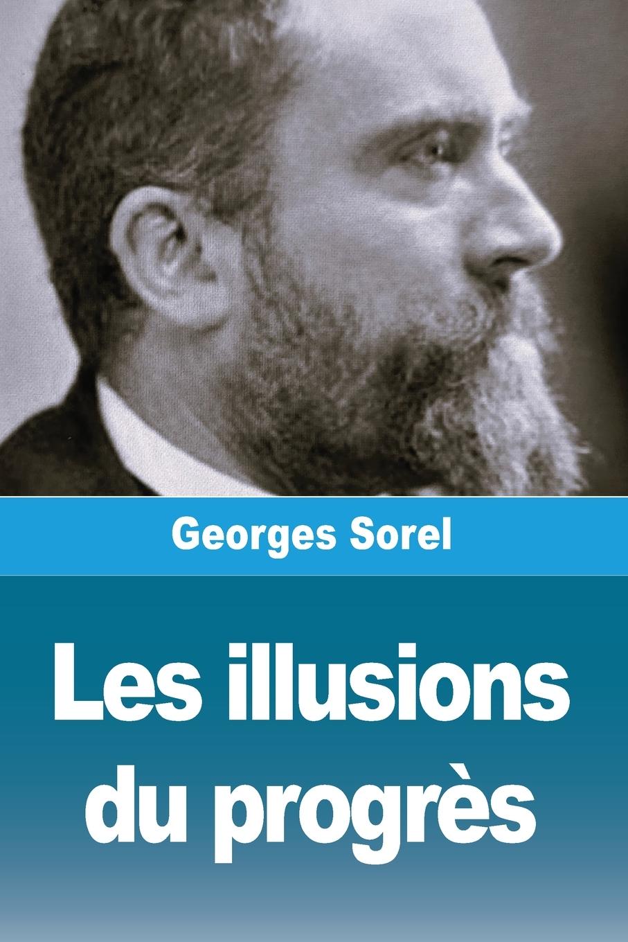 Vorderes Coverbild Les illusions du progrès