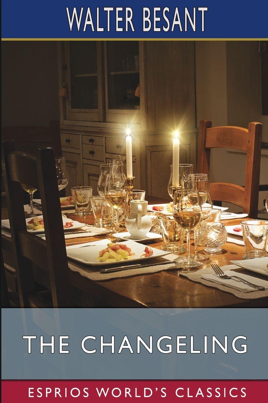 Vorderes Coverbild The Changeling (Esprios Classics)