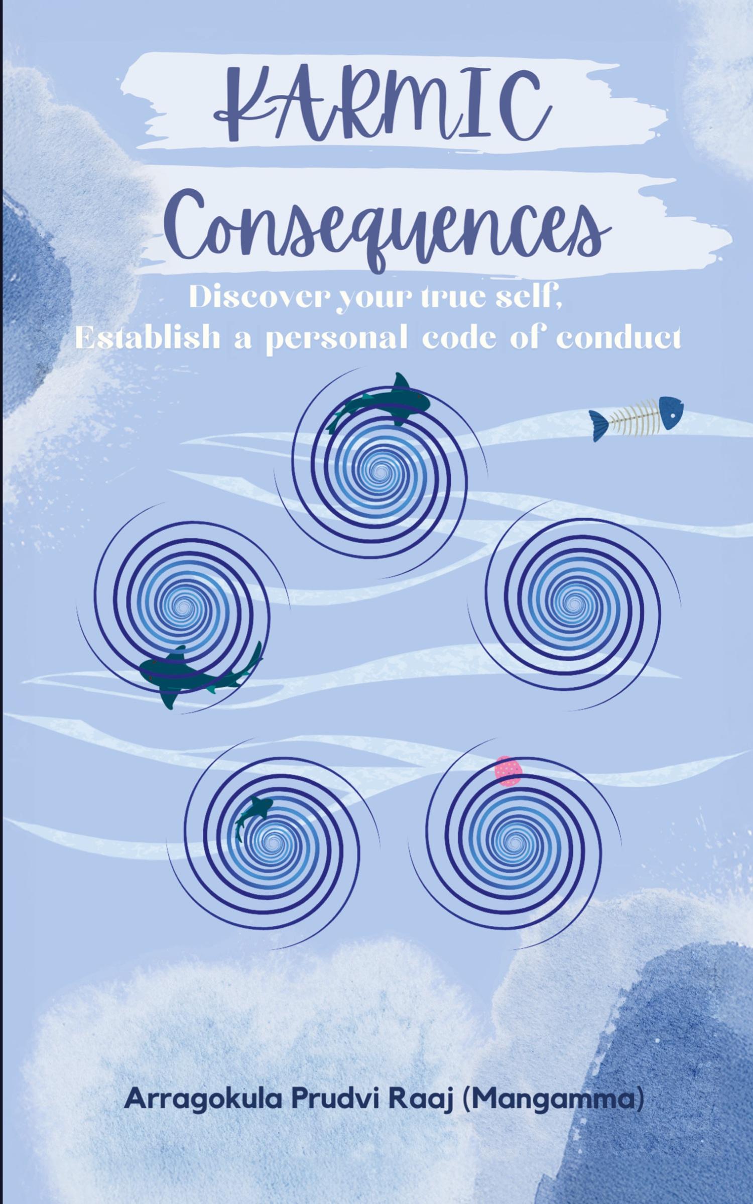 Vorderes Coverbild Karmic Consequences - Discover Your True Self, Establish A Personal Code of Conduct