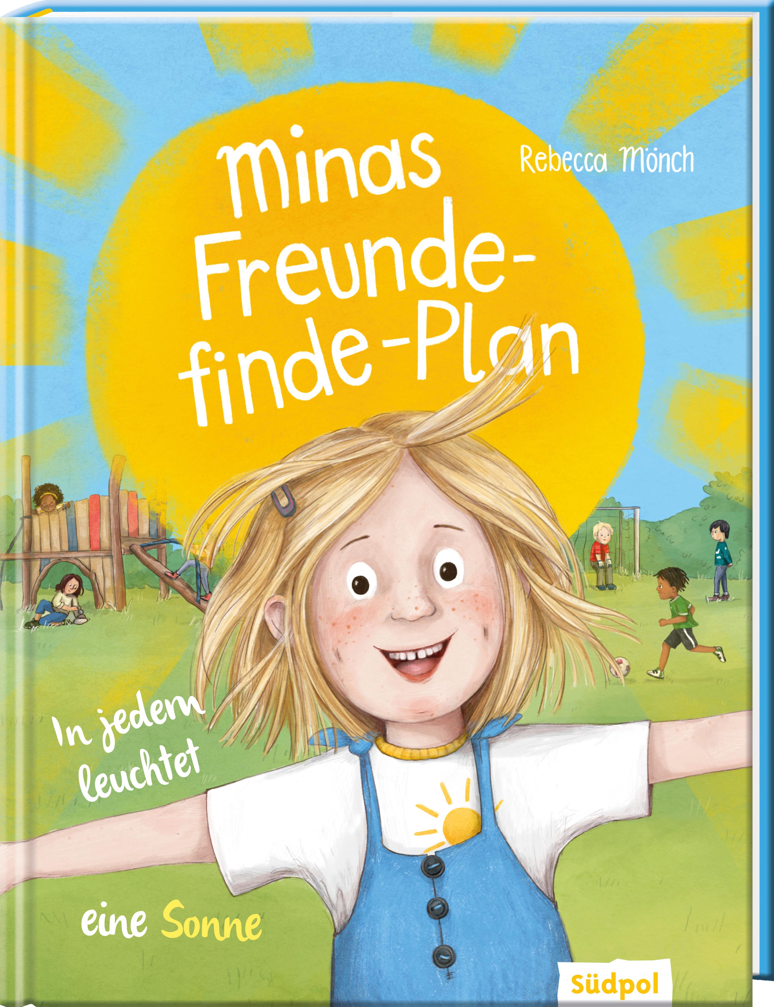 Vorderes Coverbild Minas Freunde-finde-Plan - In jedem leuchtet eine Sonne