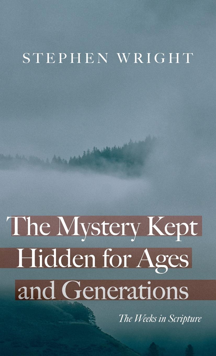 Vorderes Coverbild The Mystery Kept Hidden for Ages and Generations