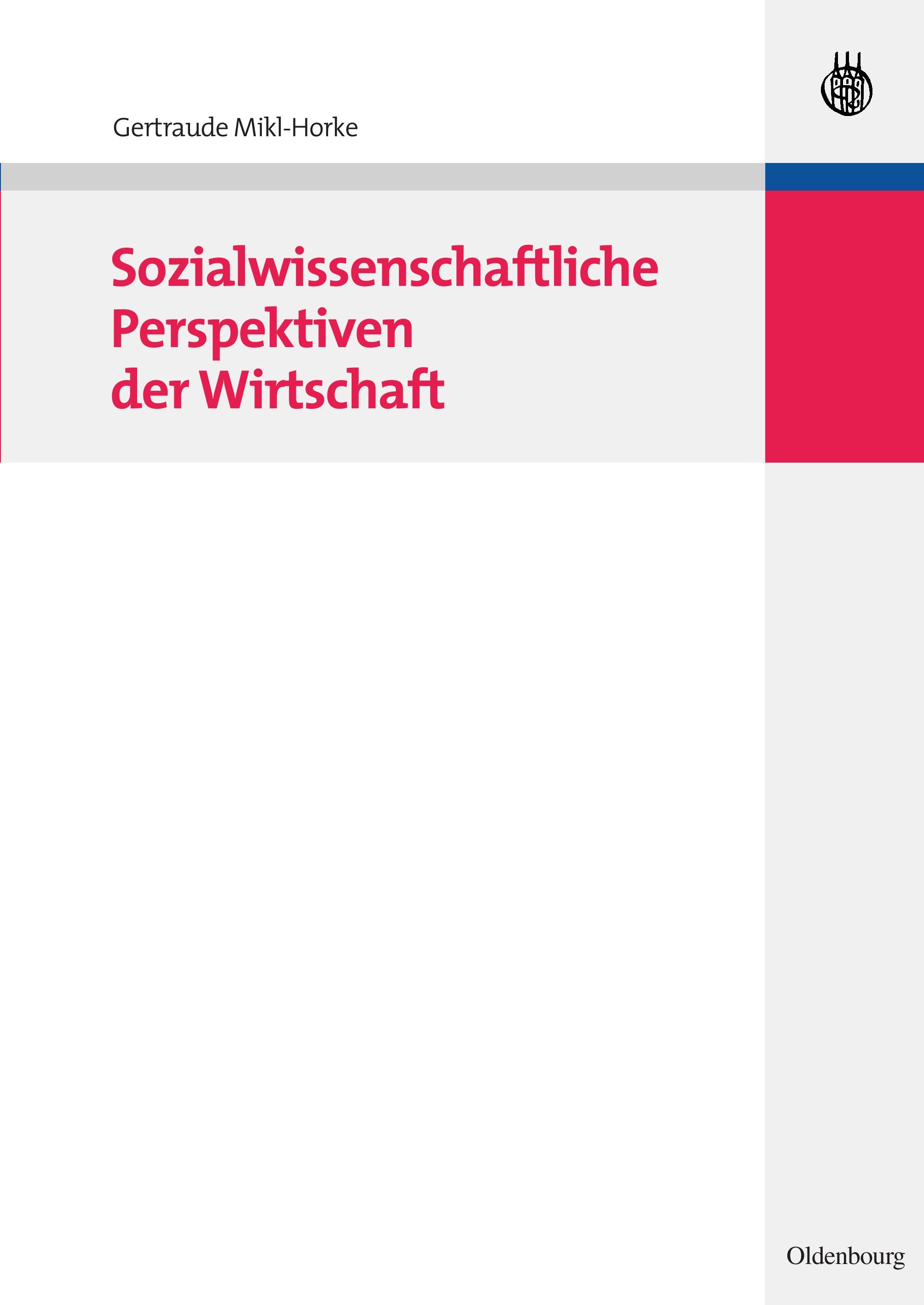 Vorderes Coverbild Sozialwissenschaftliche Perspektiven der Wirtschaft