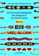 Vorderes Coverbild 40 Freundschaftsbänder der Kategorie 2