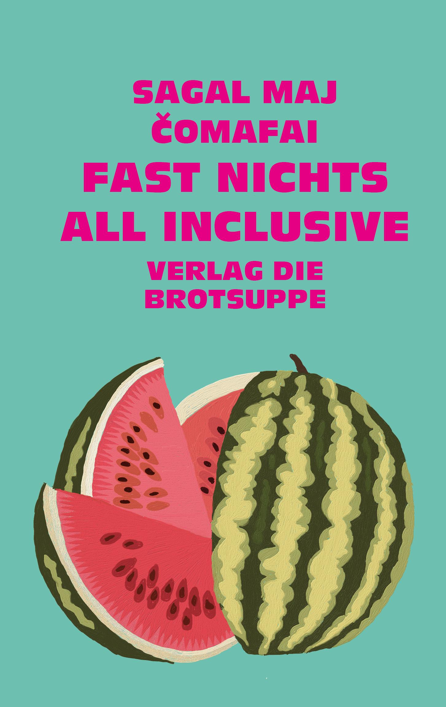 Vorderes Coverbild Fast nichts all inclusive