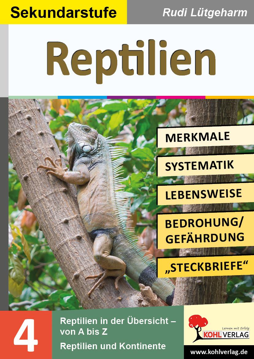 Vorderes Coverbild Reptilien - Merkmale, Lebensraum, Systematik