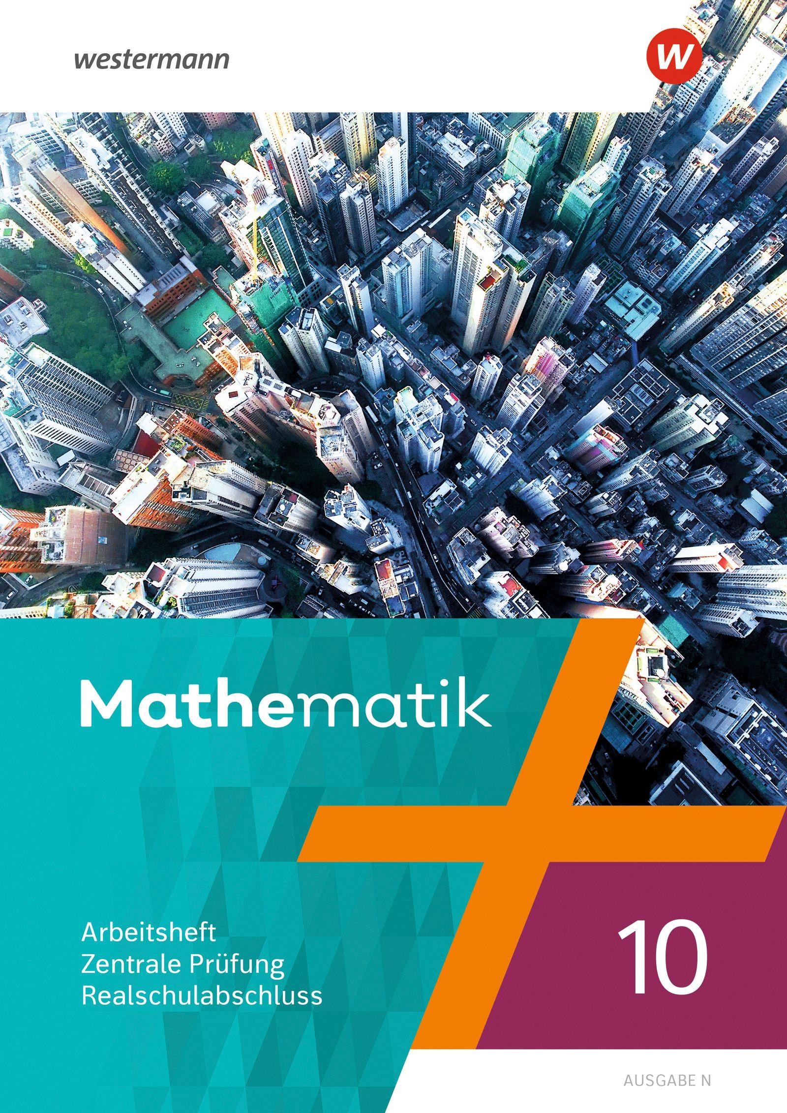 Vorderes Coverbild Mathematik - Ausgabe N 2020. Arbeitsheft 10 Zentrale Prüfung Realschulabschluss