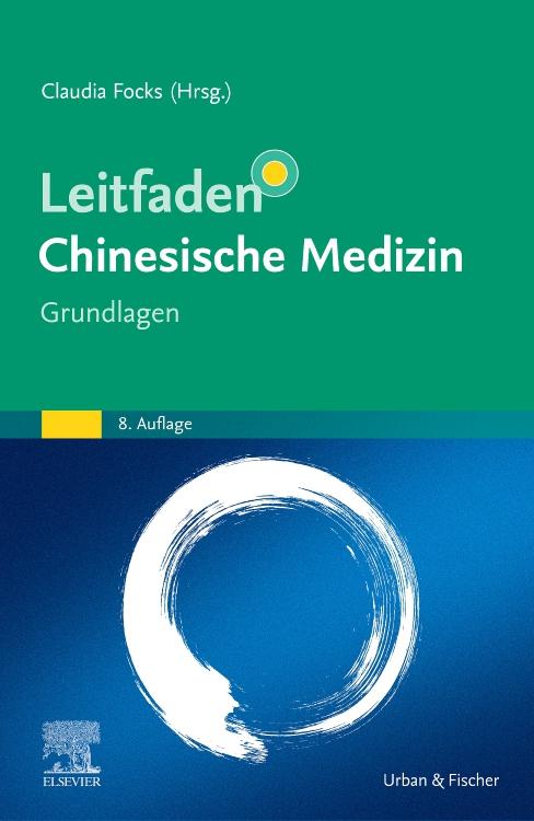 Vorderes Coverbild Leitfaden Chinesische Medizin - Grundlagen