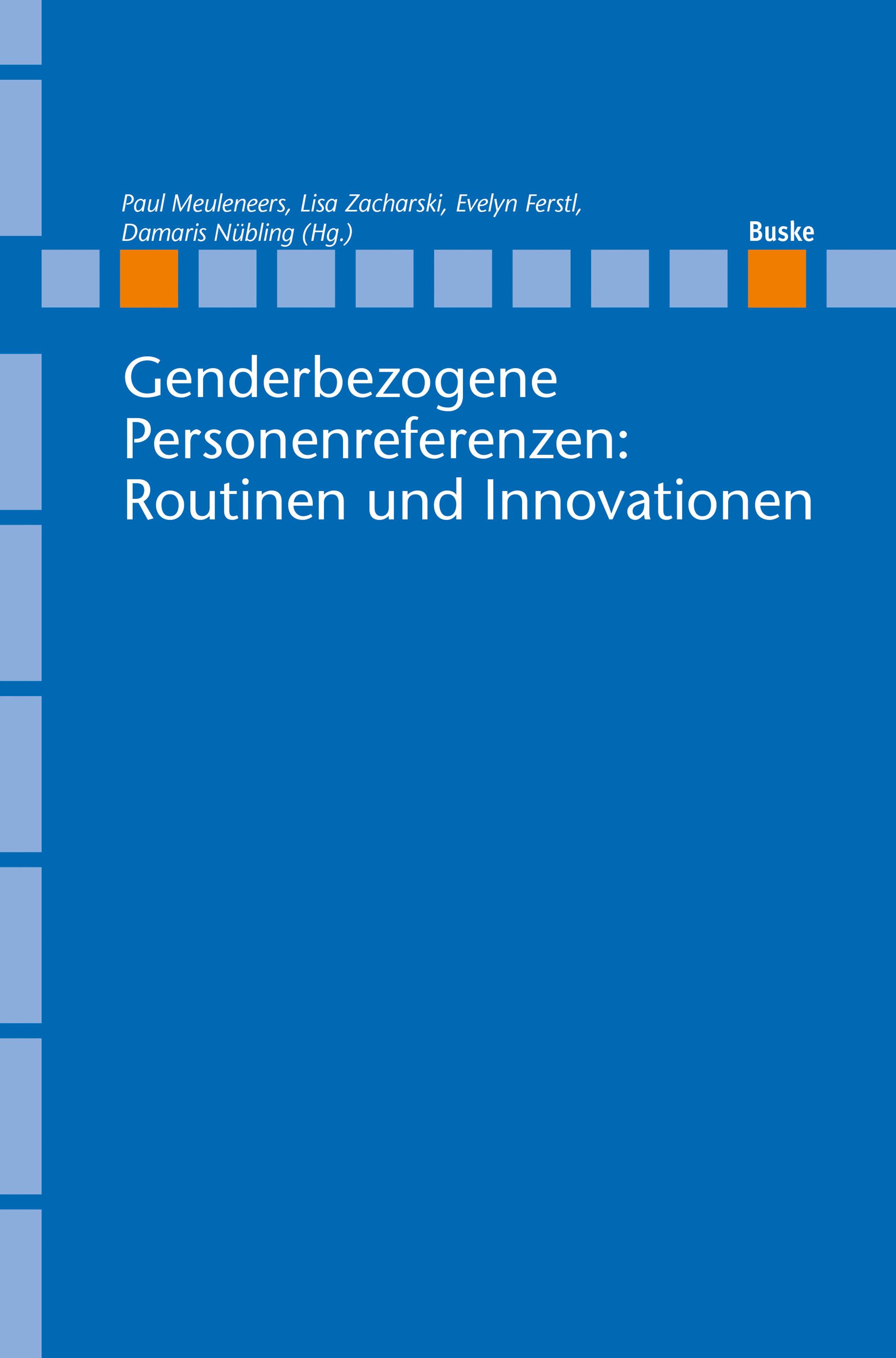 Vorderes Coverbild Genderbezogene Personenreferenzen: Routinen und Innovationen