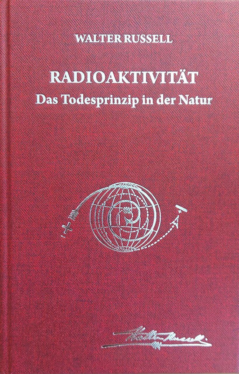 Vorderes Coverbild Radioaktivität - das Todesprinzip in der Natur