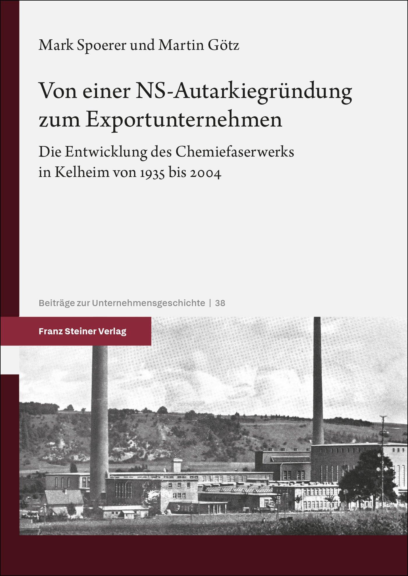 Vorderes Coverbild Von einer NS-Autarkiegründung zum Exportunternehmen