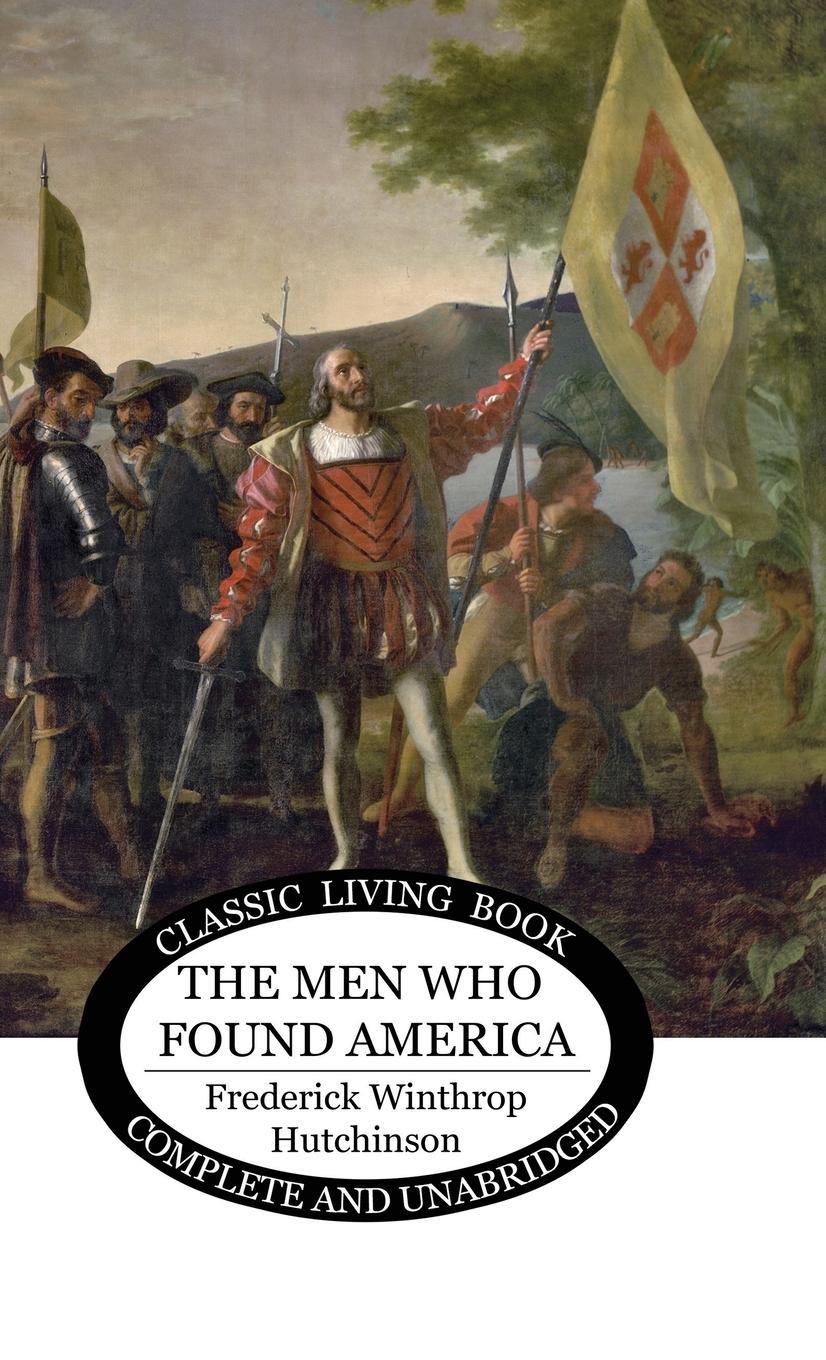 Vorderes Coverbild The Men Who Found America