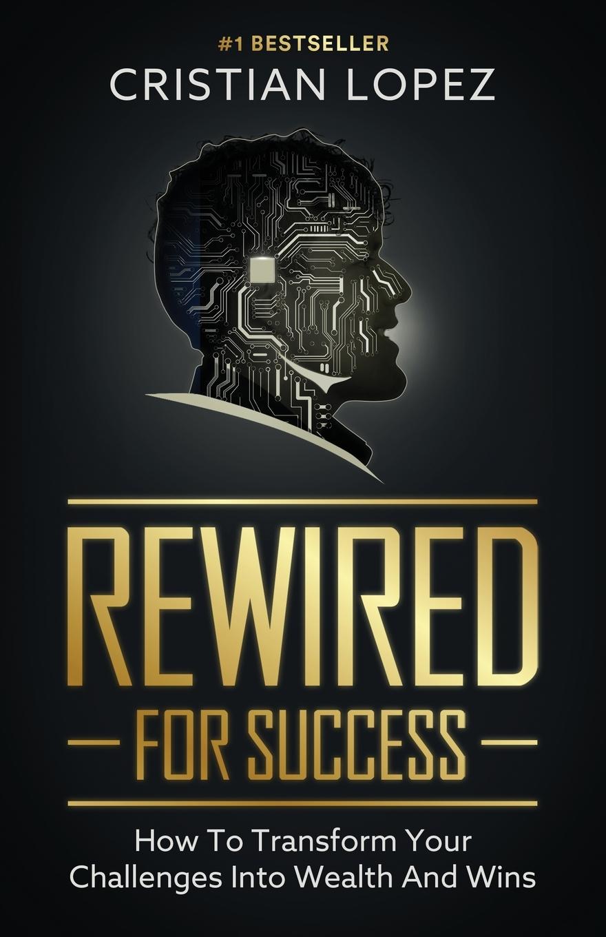 Vorderes Coverbild Rewired for Success