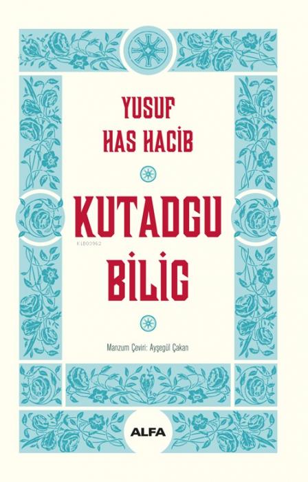 Vorderes Coverbild Kutadgu Bilig Ciltli