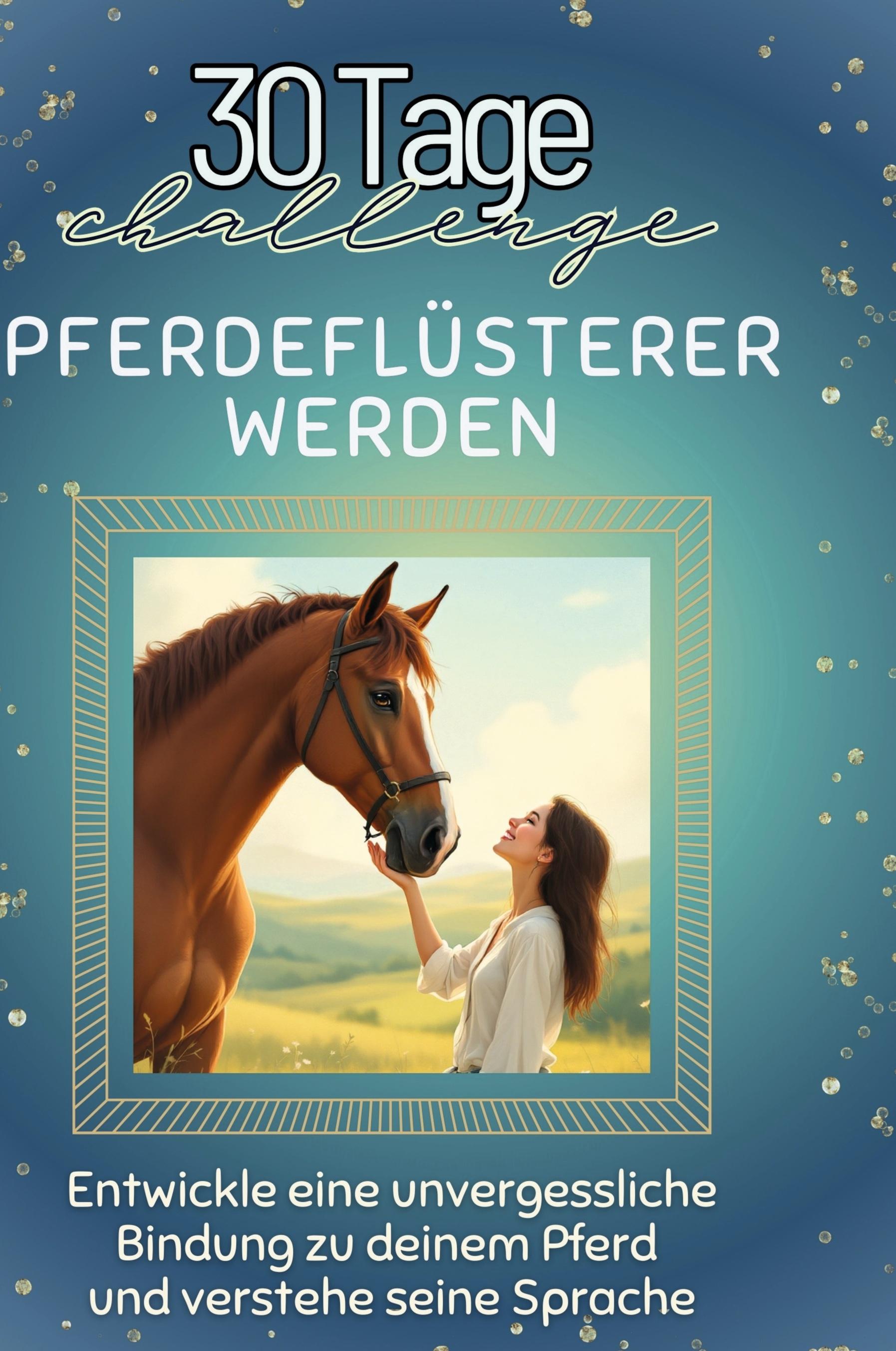 Vorderes Coverbild Pferdeflüsterer werden