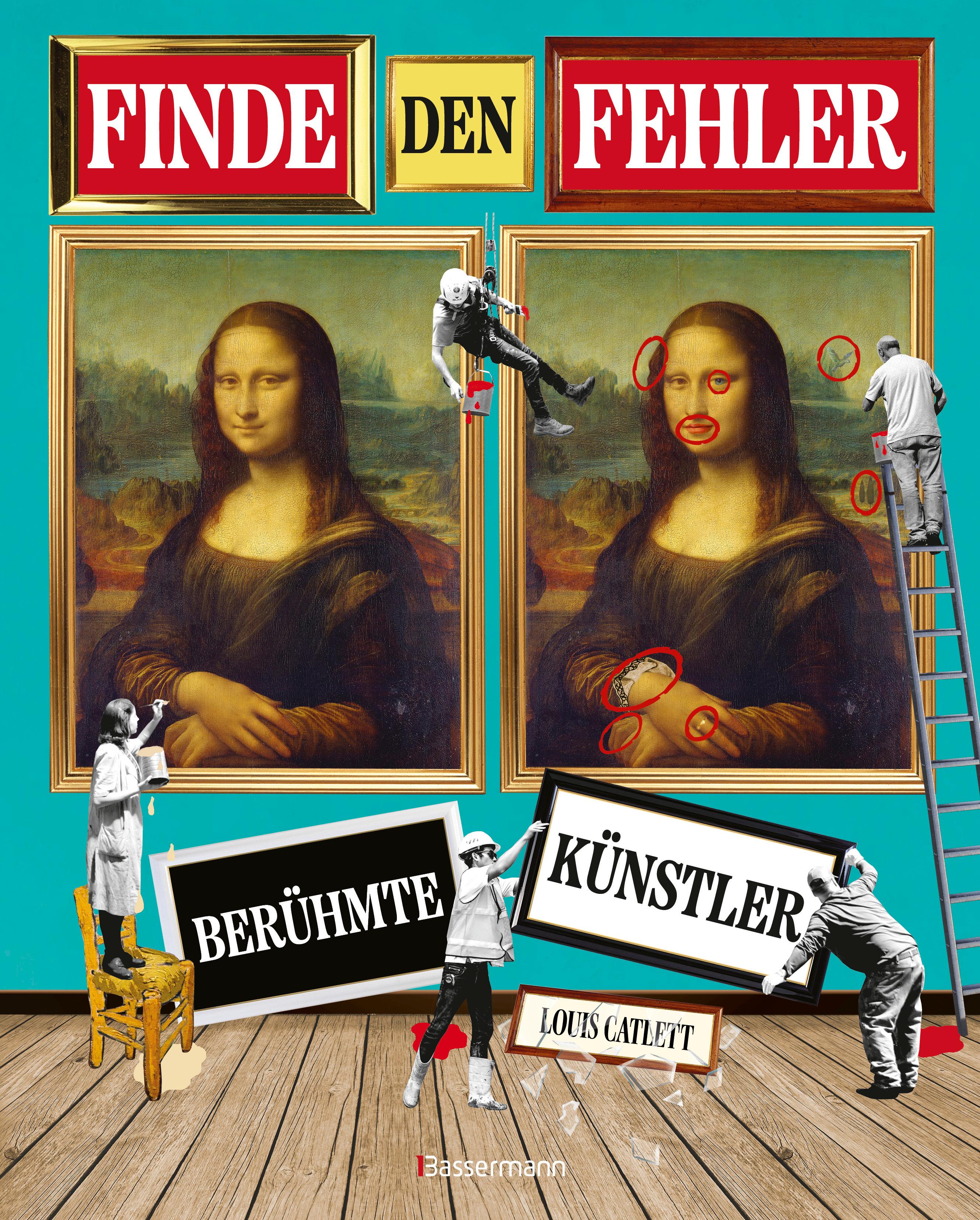 Vorderes Coverbild Finde den Fehler - Berühmte Künstler - Bilderrätsel mit 30 weltbekannten Gemälden