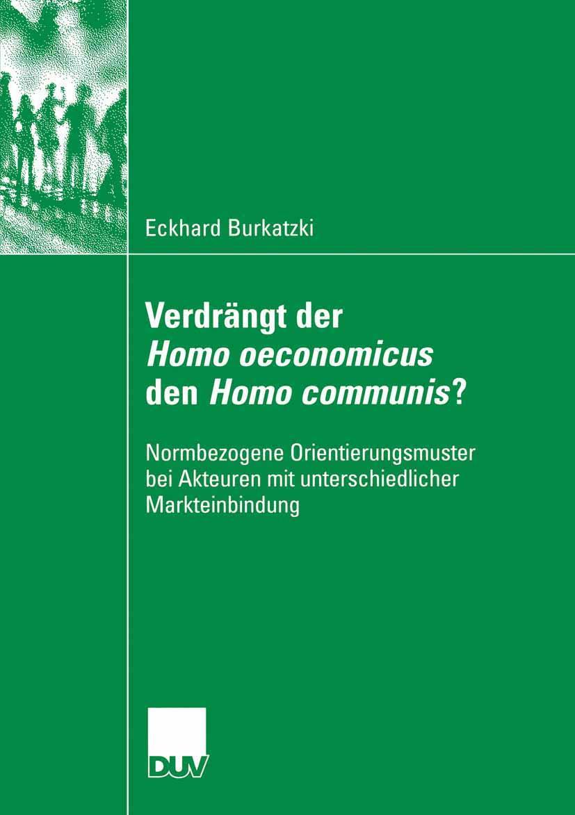 Vorderes Coverbild Verdrängt der Homo oeconomicus den Homo communis?