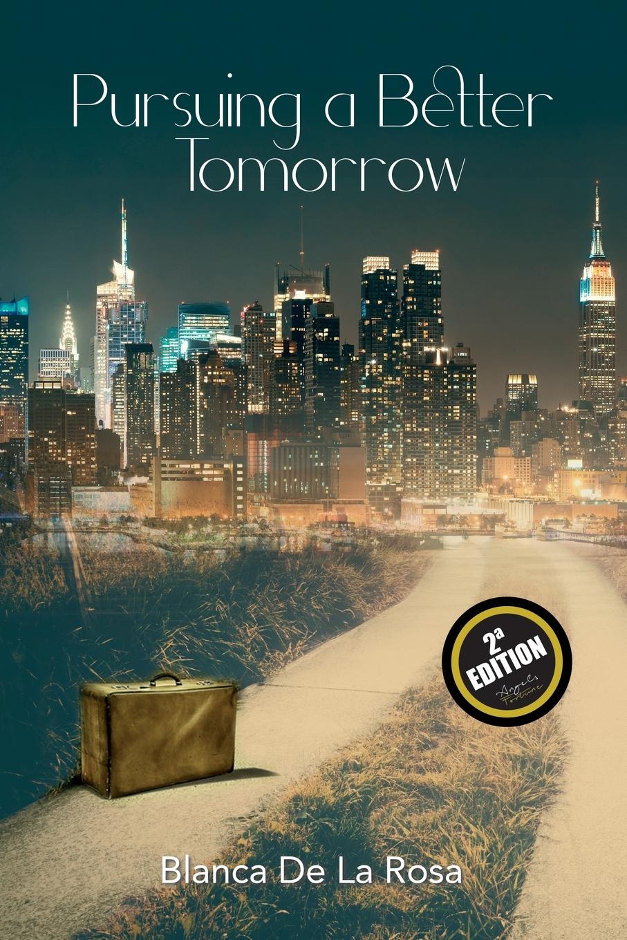 Vorderes Coverbild Pursuing a Better Tomorrow