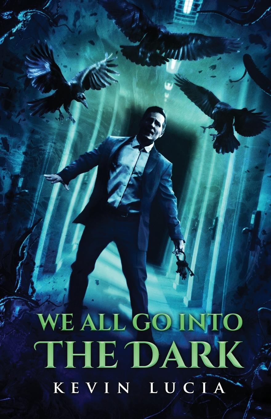 Vorderes Coverbild We All Go Into the Dark