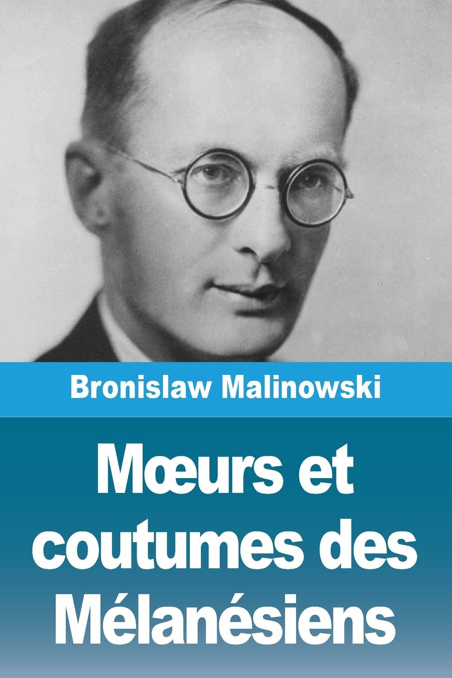 Vorderes Coverbild M¿urs et coutumes des Mélanésiens