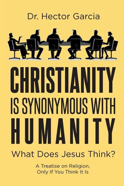 Vorderes Coverbild Christianity is Synonymous with Humanity