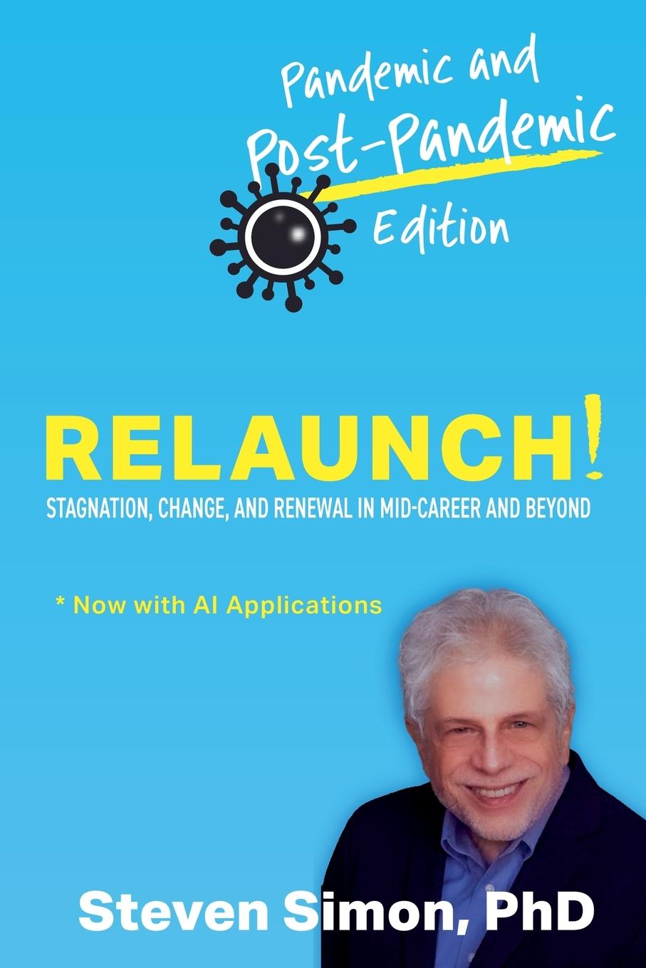 Vorderes Coverbild Relaunch! Stagnation, Change, and Renewal in Mid-Career and Beyond - Pandemic and Post-Pandemic Edition