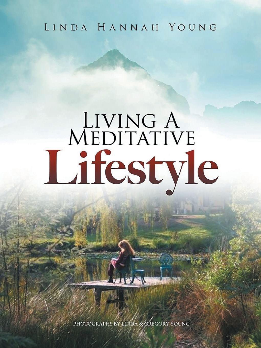 Vorderes Coverbild Living A Meditative Lifestyle