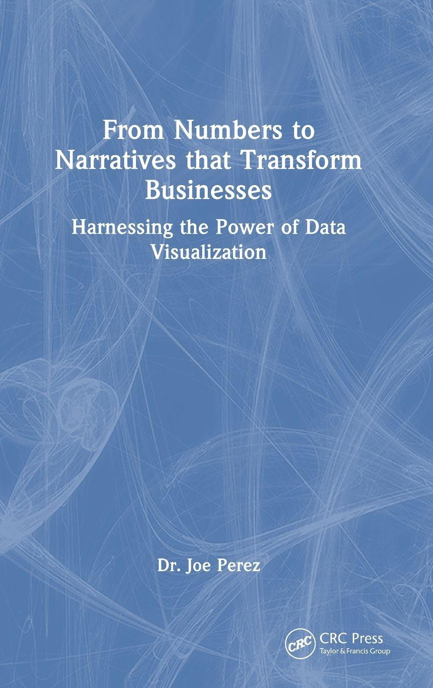 Vorderes Coverbild From Numbers to Narratives that Transform Businesses
