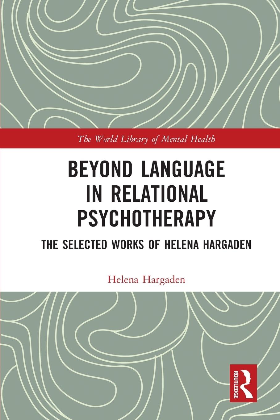Vorderes Coverbild Beyond Language in Relational Psychotherapy