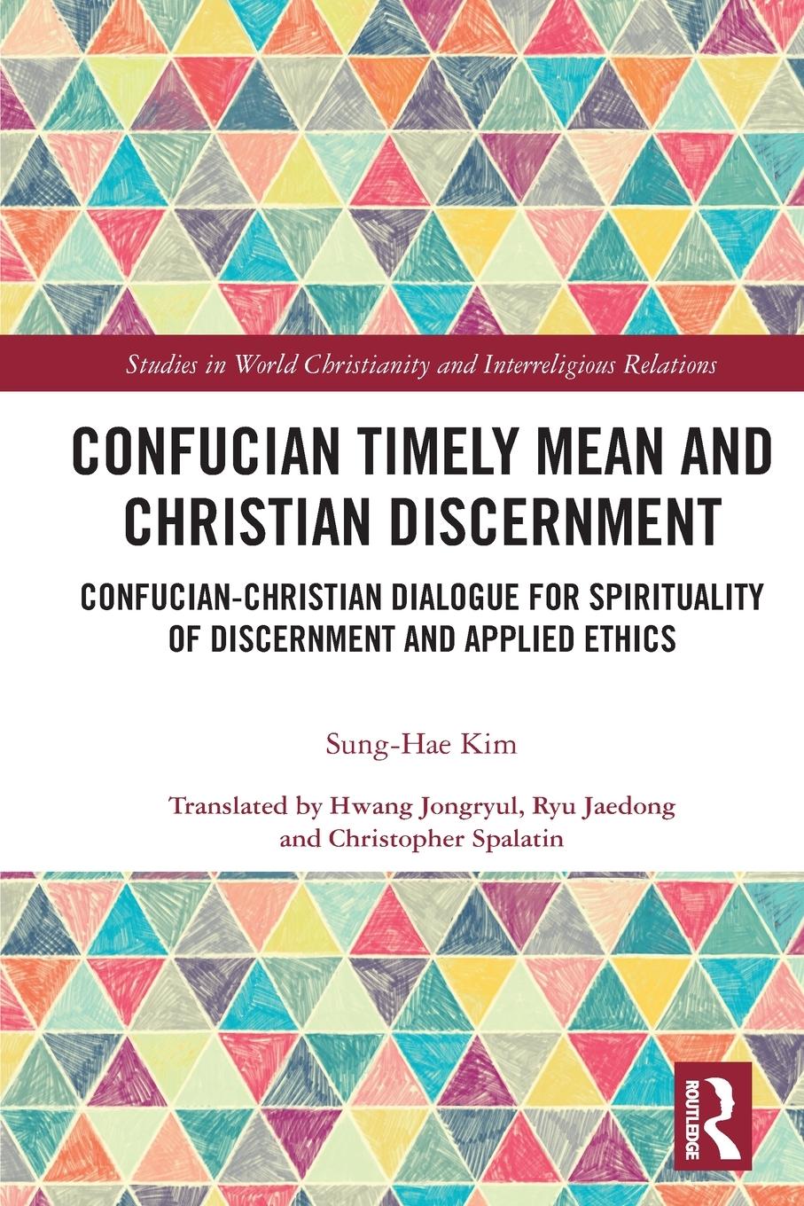 Vorderes Coverbild Confucian Timely Mean and Christian Discernment