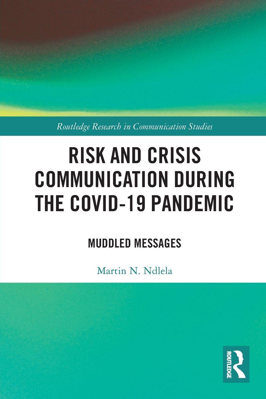 Vorderes Coverbild Risk and Crisis Communication During the COVID-19 Pandemic