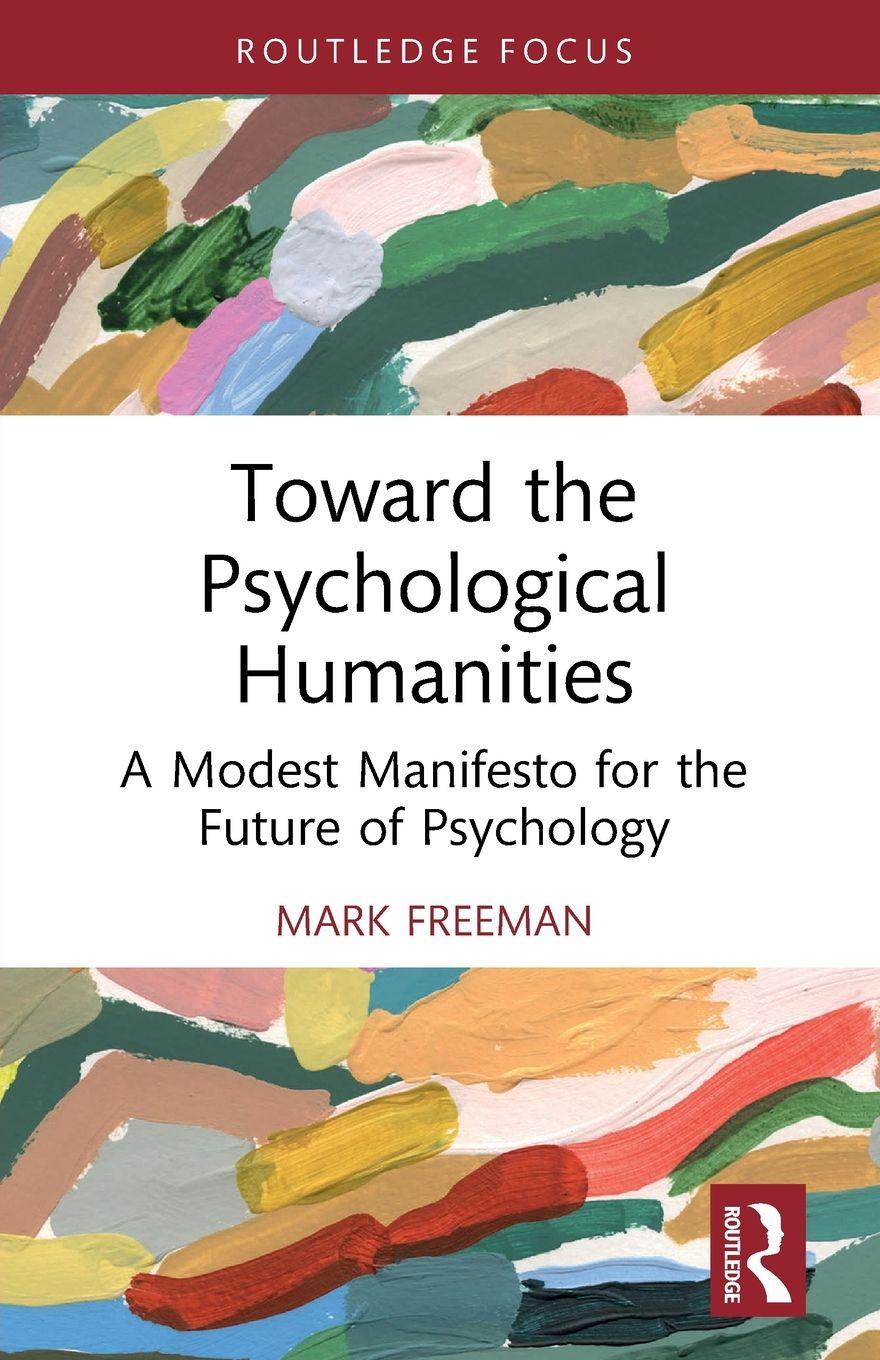 Vorderes Coverbild Toward the Psychological Humanities