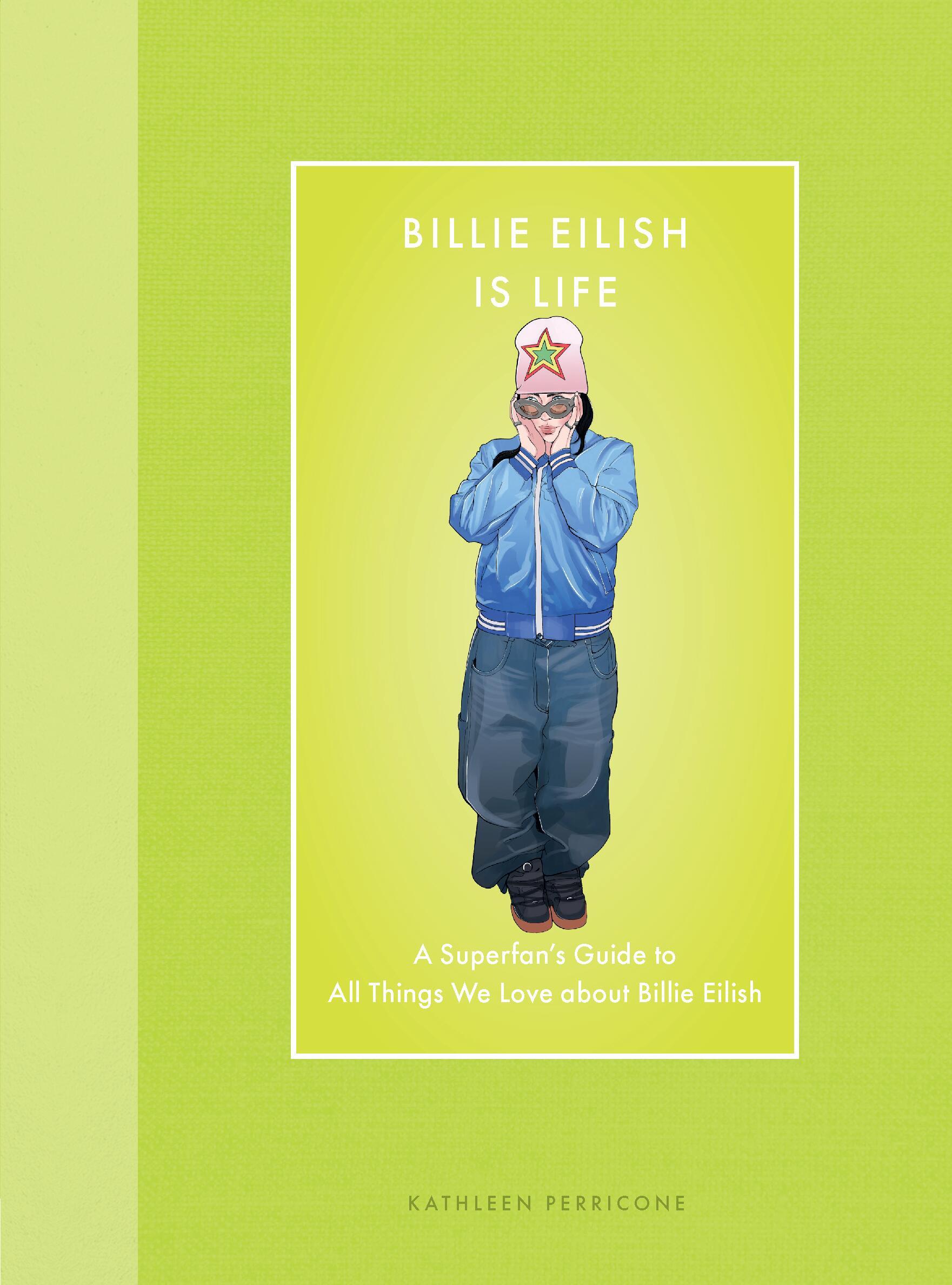 Vorderes Coverbild Billie Eilish Is Life