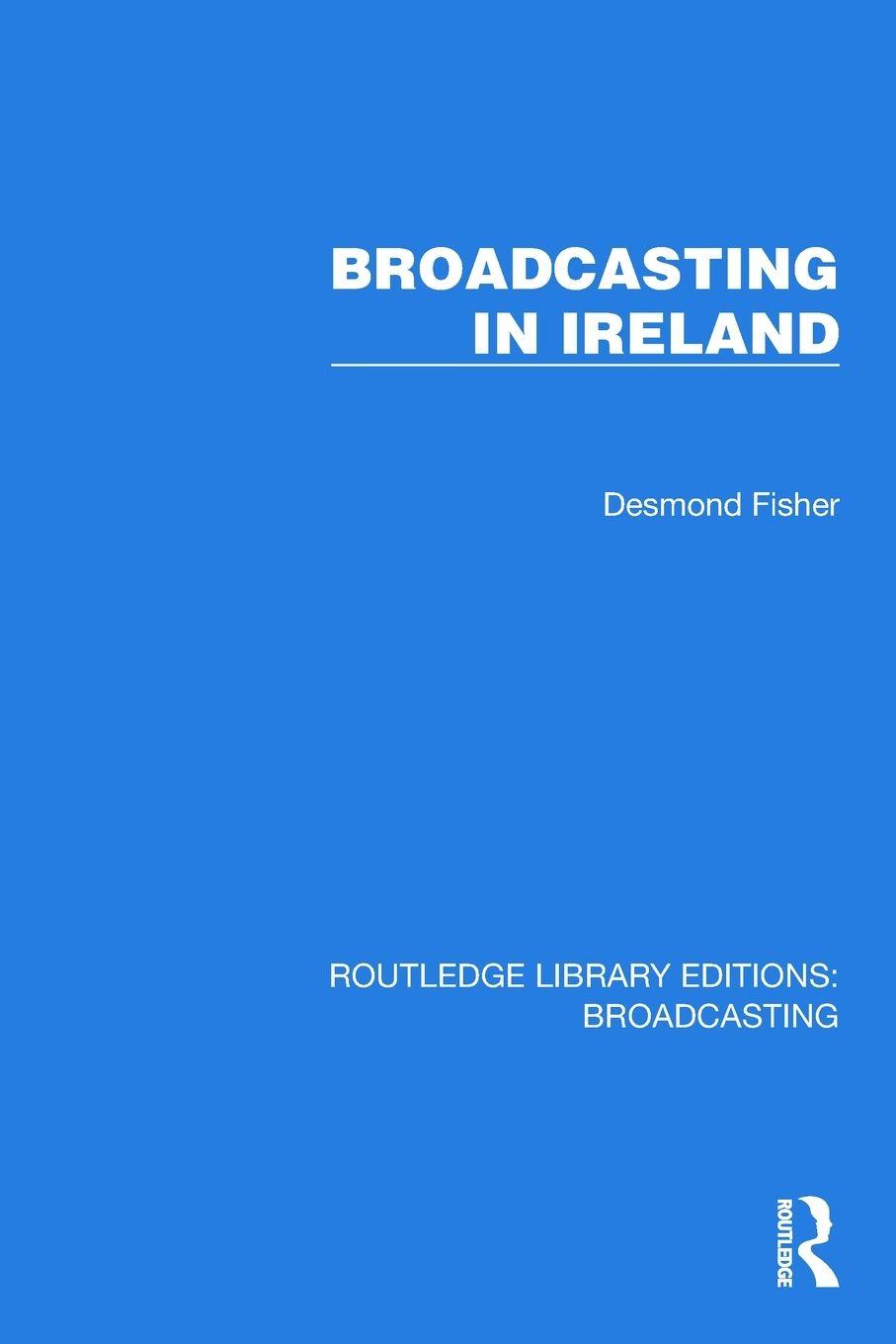 Vorderes Coverbild Broadcasting in Ireland