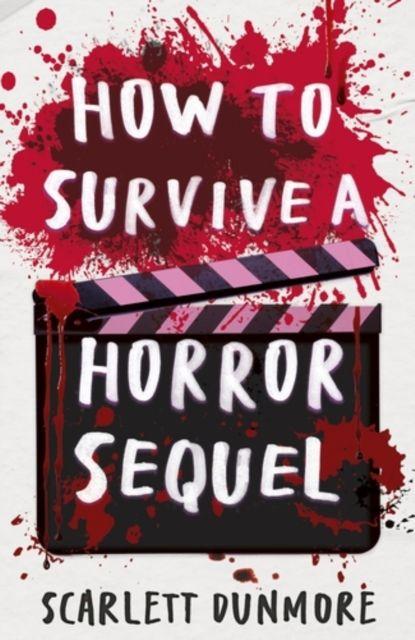 Vorderes Coverbild How to Survive a Horror Sequel