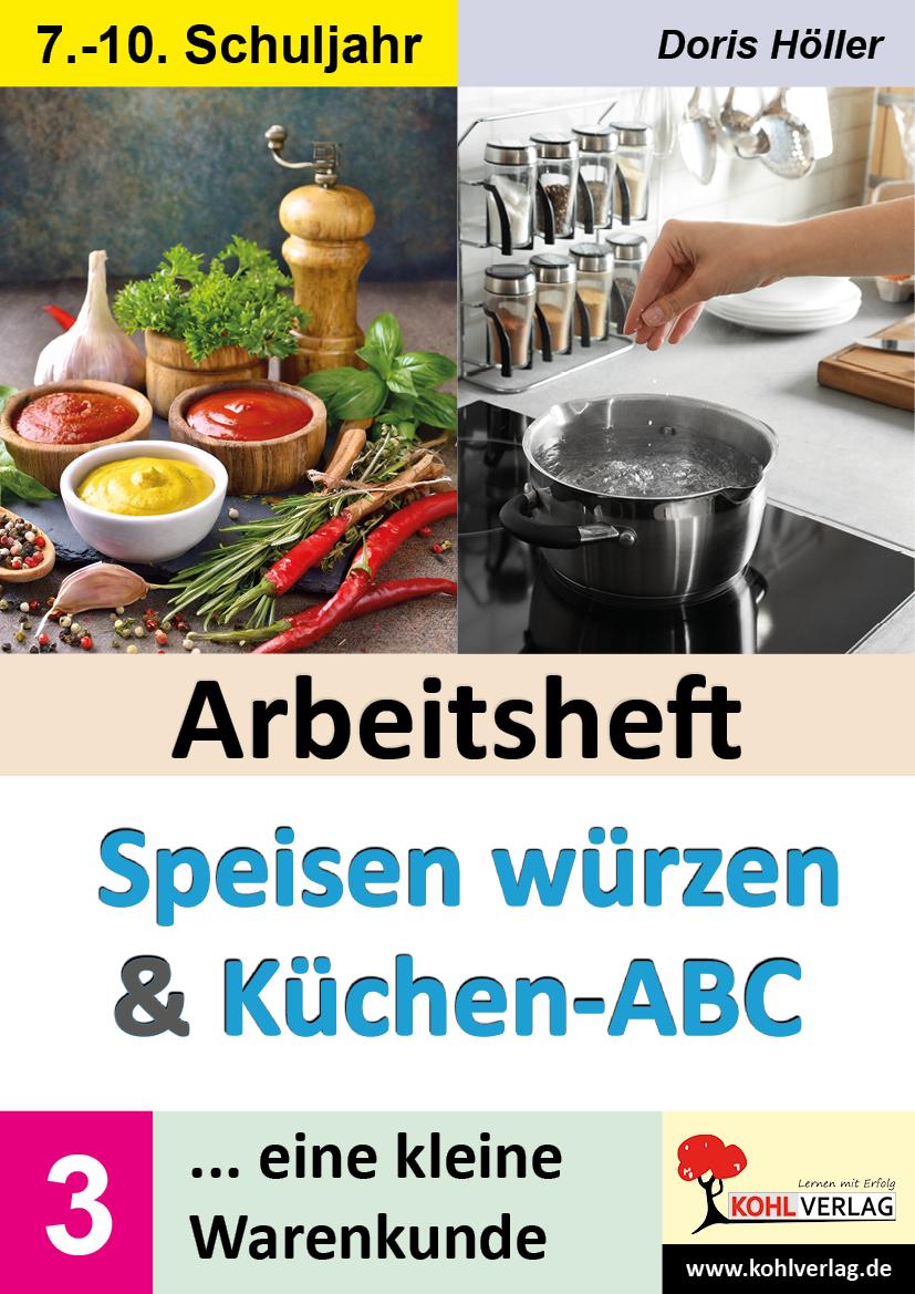 Vorderes Coverbild Arbeitsheft SPEISEN WÜRZEN und KÜCHEN-ABC / Band 3