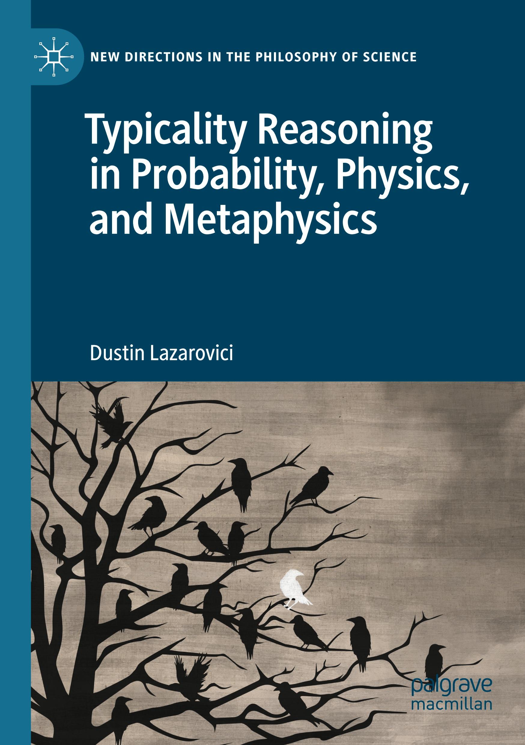 Vorderes Coverbild Typicality Reasoning in Probability, Physics, and Metaphysics